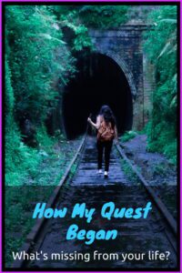 Read more about the article How My Quest Began